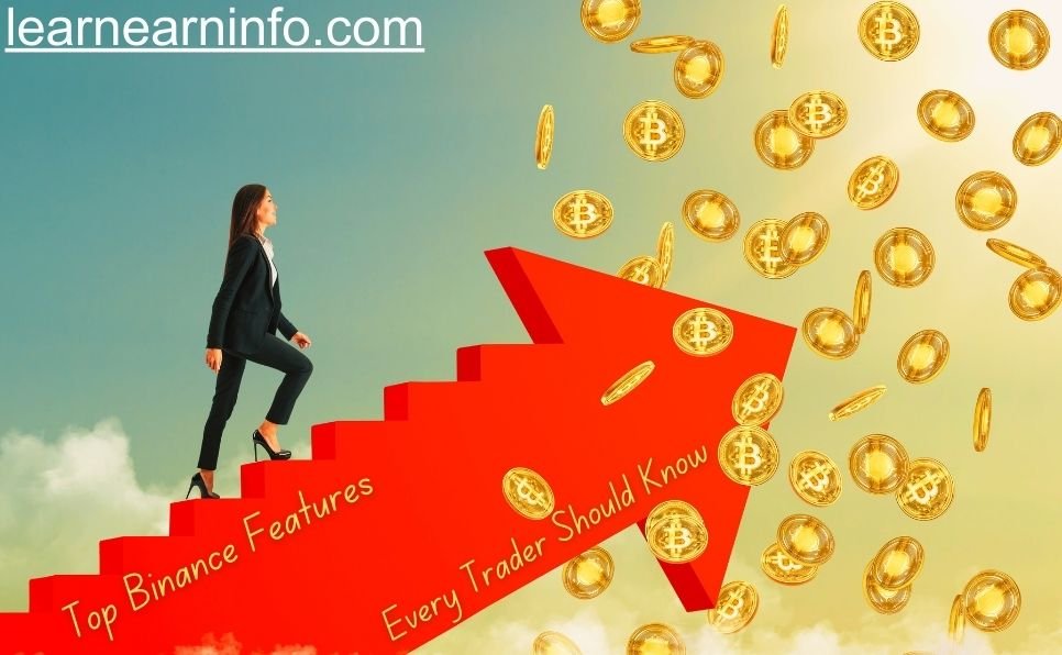 Top Binance Features Every Trader Should Know