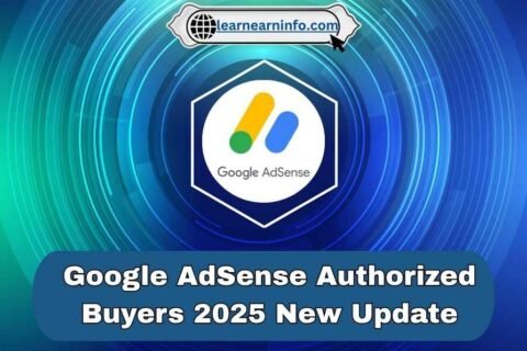 Google AdSense Authorized Buyers Update 2025 Explained