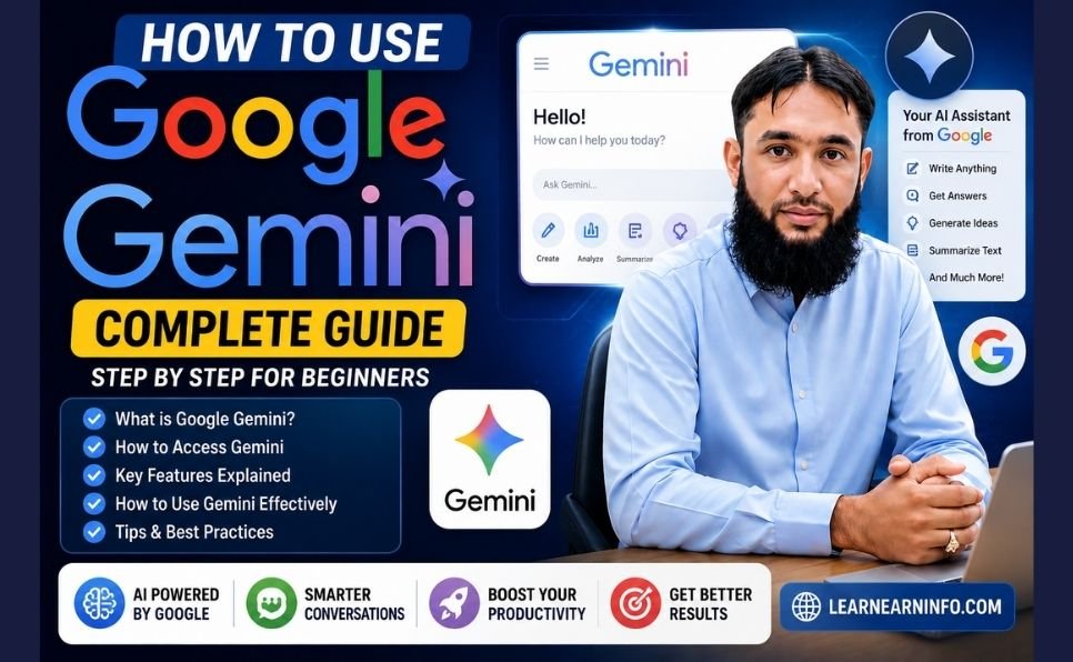 How to Use Google Gemini Complete Guide